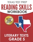 Image for TEXAS TEST PREP Reading Skills Workbook Literary Texts Grade 5