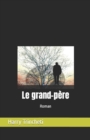 Image for Le grand-pere