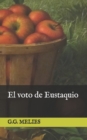 Image for El voto de Eustaquio