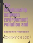 Image for The Relationship Between Environment Pollution and