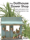Image for The Dollhouse Flower Shop