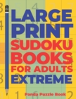 Image for Large Print Sudoku Books For Adults Extreme