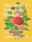 Image for Therapeutic Colouring Book III