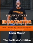 Image for The Five Stages of Incarceration
