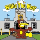 Image for Willie The Wolf Goes To Wunderbar World