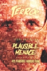 Image for Plausible Menace : 413 Plausible Horror Films