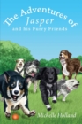 Image for The Adventures of Jasper and his Furry Friends