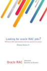Image for Oracle RAC Interview Questions &amp; Answers : Looking for oracle RAC jobs? 390 Oracle RAC administration interview questions &amp; answers