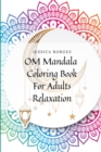 Image for Om Mandala Coloring Book For Adults Relaxation