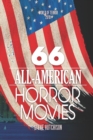 Image for 66 All-American Horror Movies