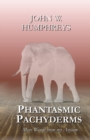 Image for Phantasmic Pachyderms
