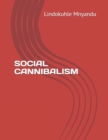 Image for Social Cannibalism