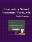 Image for Whimsy Word Search, Elementary School Vocabulary Words - Daily Calendar - in ASL