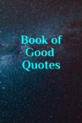 Image for Book of Good Quotes
