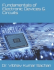 Image for Fundamentals of Electronic Devices &amp; Circuits