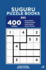 Image for Suguru Puzzle Books - 400 Easy to Master Puzzles 5x5 (Volume 1)