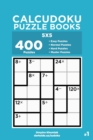 Image for Calcudoku Puzzle Books - 400 Easy to Master Puzzles 5x5 (Volume 1)