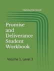 Image for Promise and Deliverance Student Workbook : Volume 1, Level 3