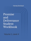 Image for Promise and Deliverance Student Workbook : Volume 1, Level 4