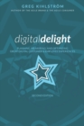 Image for Digital Delight : Second Edition: Planning, measuring, and optimizing great digital customer and employee experiences