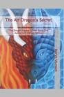 Image for The Air Dragon&#39;s Secret : The Dragon Keeper&#39;s Tale Book One Author&#39;s Preferred Edition