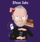 Image for Steve Jobs : (Children&#39;s Biography Book, Kids Books, Age 5 10, Inventor in History)