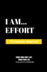Image for I Am Effort : Premium Journal