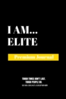Image for I Am Elite : Premium Journal