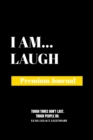 Image for I Am Laugh : Premium Journal