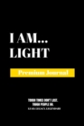 Image for I Am Light : Premium Journal