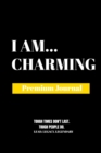 Image for I Am Charming : Premium Journal