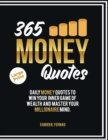 Image for 365 MONEY QUOTES: DAILY MONEY QUOTES TO