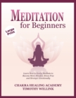 Image for MEDITATION FOR BEGINNERS: LEARN HOW TO E