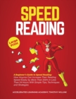 Image for SPEED READING: A BEGINNER&#39;S GUIDE TO SPE