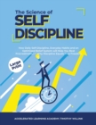 Image for THE SCIENCE OF SELF DISCIPLINE: HOW DAIL