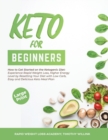 Image for KETO FOR BEGINNERS: HOW TO GET STARTED O
