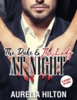 Image for THE DUKE &amp; THE LADY AT NIGHT: A HOT &amp; ST