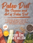 Image for PALEO DIET - THE SCIENCE AND ART OF PALE