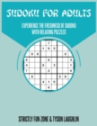 Image for Sudoku For Adults : Experience The Freshness Of Sudoku With Relaxing Puzzles