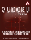 Image for Sudoku For Kids : Sudoku Puzzles From Beginner To Advanced For Kids