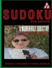 Image for Sudoku For Adults : A Maddeningly Addictive Sudoku Collections