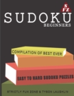 Image for Sudoku For Beginners : Compilation Of Best Ever Easy To Hard Sudoku Puzzles