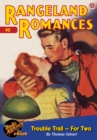 Image for Rangeland Romances #2 Trouble Trail-For Two