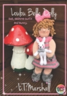 Image for Loulou Belle Dolly : Doll, Bedtime Outfit and Bunny (Knitting