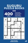 Image for Suguru Puzzle Books - 400 Easy to Master Puzzles 6x6 (Volume 2)