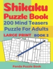 Image for Shikaku Puzzle Book - 200 Mind Teasers Puzzle For Adults - Large Print - Book 2 : logic games for adults - brain games book for adults