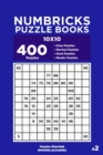 Image for Numbricks Puzzle Books - 400 Easy to Master Puzzles 10x10 (Volume 2)