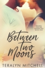 Image for Between Two Moons