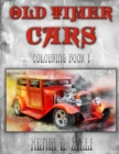 Image for Old Timer Cars : Colouring Book 1