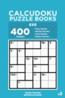 Image for Calcudoku Puzzle Books - 400 Easy to Master Puzzles 6x6 (Volume 2)